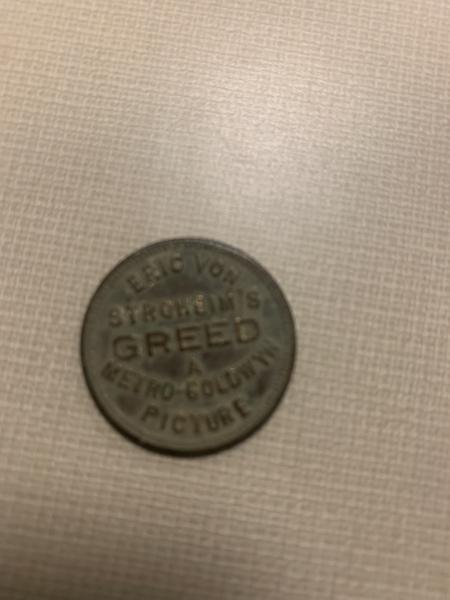 1925 TOKEN FOR ERIC VON STROHEIM'S "GREED" &&hellip;