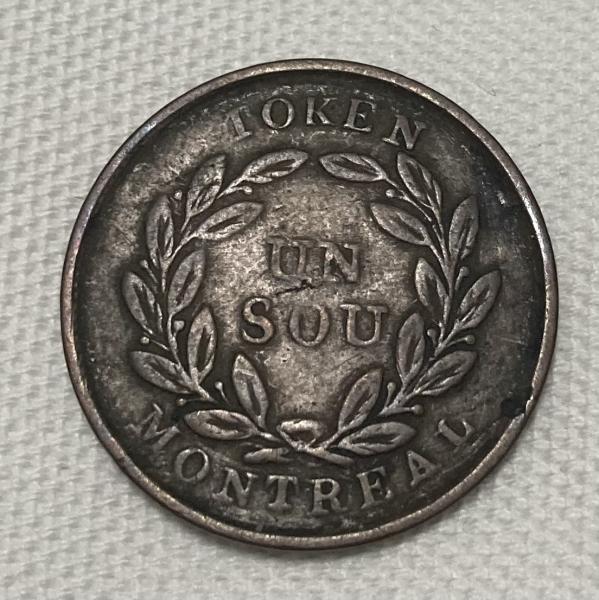 I have a Token “Un Sou” Lower-Canada, Montreal…