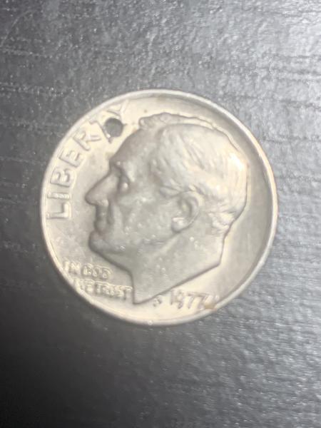I have a 1977 dime with a hole&hellip;